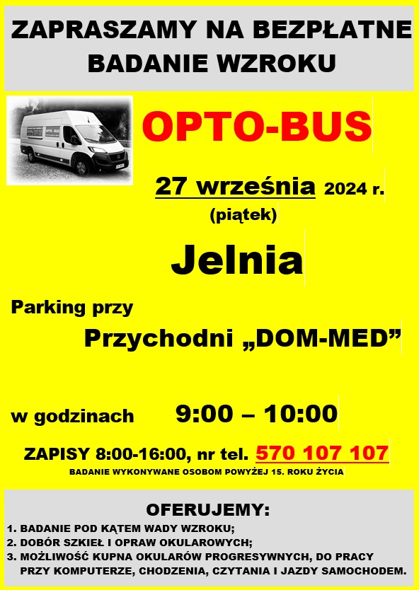 bezpłatne badanie wzroku dom med jelnia  27 wrzesień 8:00 do 16:00